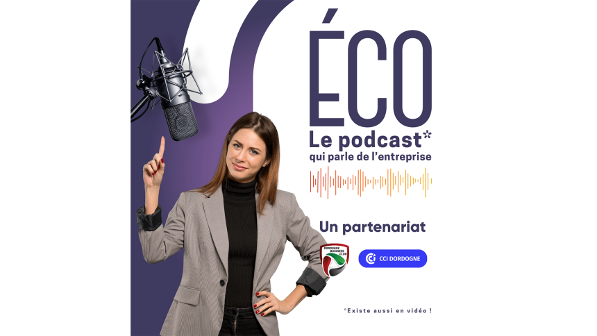 Image d'illustration de l'actualité « Partenariat entre la CCI Dordogne  et le Dordogne Business Club :  Lancement d'un Podcast Vidéo Économique »